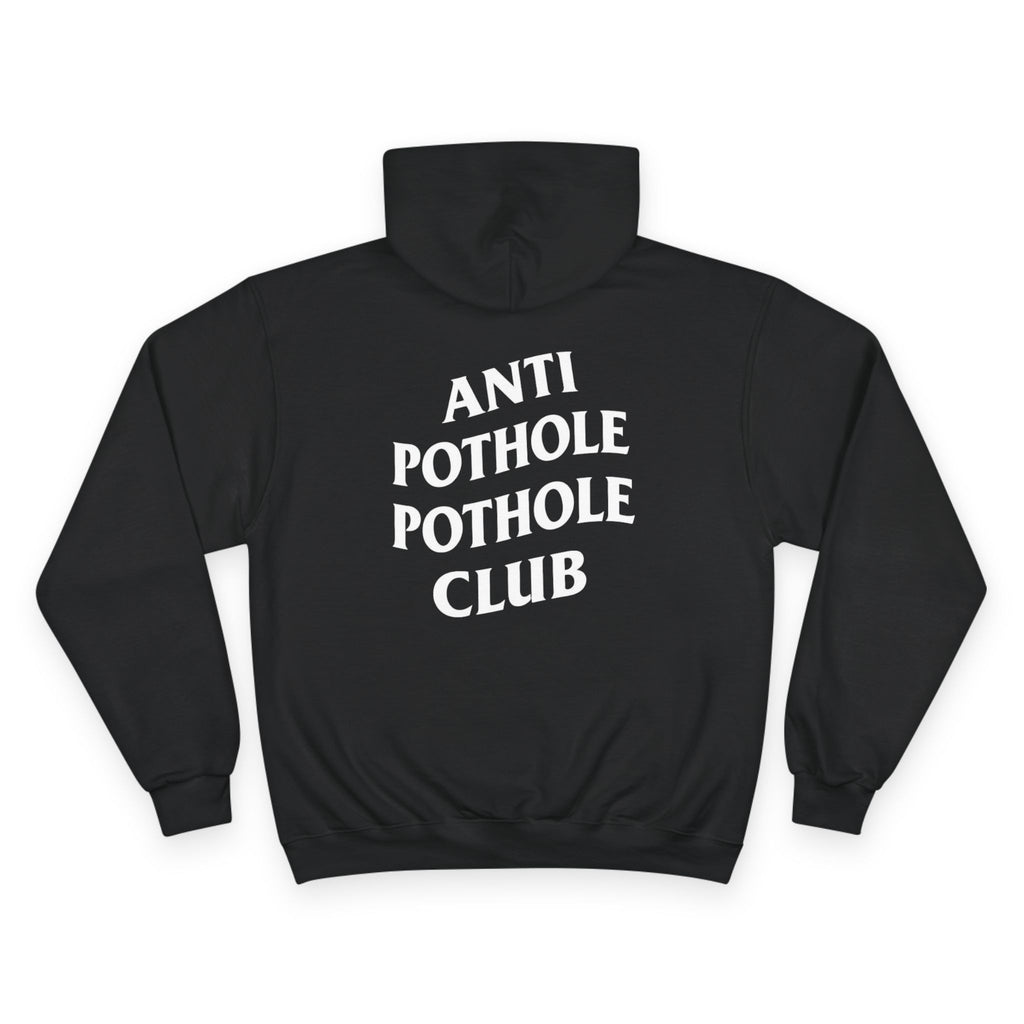 Anti Pothole Pothole Club - Hoodie Funny Streetwear Pullover Urban City Humor Sweatshirt Minimal Graphic Champion brand Hoodie