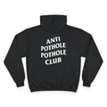 Anti Pothole Pothole Club - Hoodie Funny Streetwear Pullover Urban City Humor Sweatshirt Minimal Graphic Champion brand Hoodie