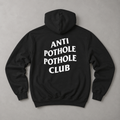 Anti Pothole Pothole Club - Hoodie Funny Streetwear Pullover Urban City Humor Sweatshirt Minimal Graphic Hoodie